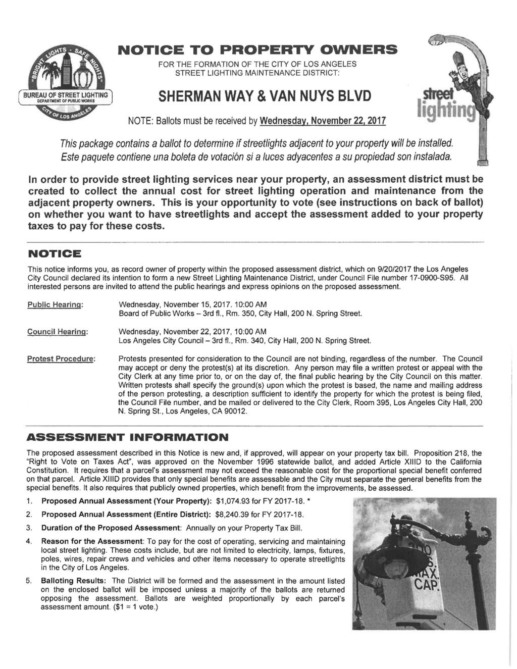 NOTICE TO PROPERTY OWNERS FOR THE FORMATION OF THE CITY OF LOS ANGELES STREET LIGHTING MAINTENANCE DISTRICT: BUREAU OF STREET LIGHTING^! DEPARTMENT OF PUBLIC WORKS ) [nl*!