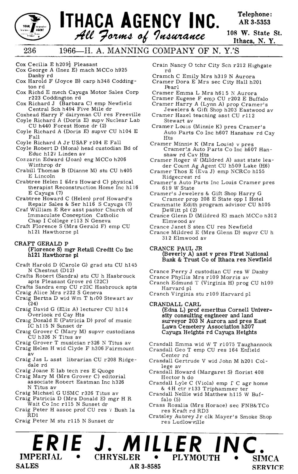 236 ITHACA AGENCY INC. AU 7fYtHt4- (J111t4-~ 1966-II. A. MANNING COMPANY OF N. Y.
