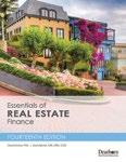 NEW EDITION COMING SOON Essentials of Real Estate Finance, 14th Edition by David Sirota, PhD, and Doris Barrell, GRI, DREI, CDEI BROKER AND INVESTMENT Containing in-depth and easy-to-understand