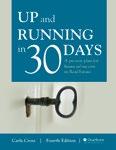 Up and Running in 30 Days: A Proven Plan for Financial Success in Real Estate, 4th Edition by Carla Cross, CRB, MA Textbook, 253 pages, 2012 copyright, 8½ x 11 ISBN 1427711453 Retail Price $31.