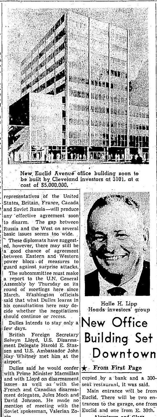 The 3101 Euclid Avenue Building Construction announced July, 1957 Construction costs of $ 5M with syndicated financing headed by investor Halle H. Lipp.