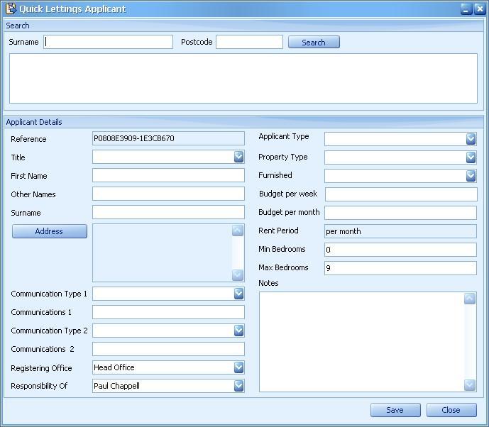 Quick Lettings Applicant This option is used to quickly register a new contact that is looking for a property to rent.