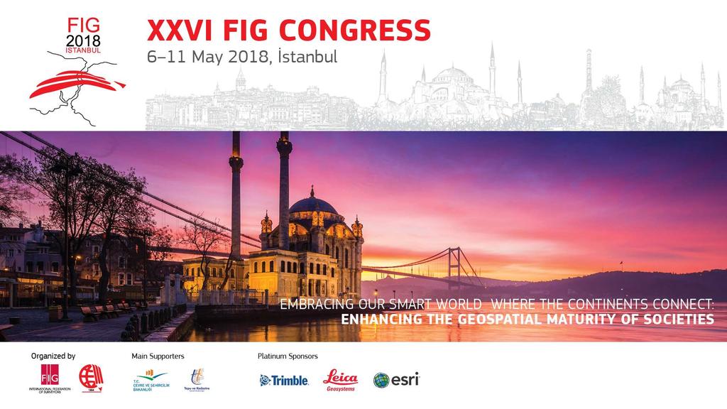 Presented at the FIG Congress 2018, May 6-11, 2018 in Istanbul, Turkey Cadastral