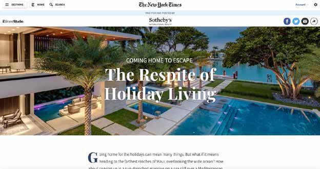 THE NEW YORK TIMES CUSTOM EDITORIAL SERIES - EXCLUSIVE In a full year program, The New York Times Brand Studio will collaborate with the Sotheby s International Realty brand to