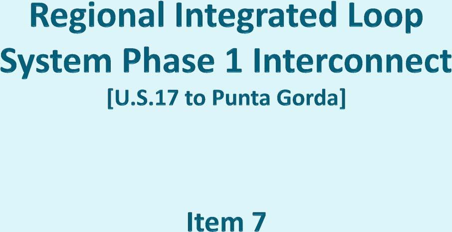 1/24/2018 February 2, 2018 Phase 1 Interconnect Presentation Overview Update on Project Status Resolution 2018 02; A Resolution Determining the Necessity to