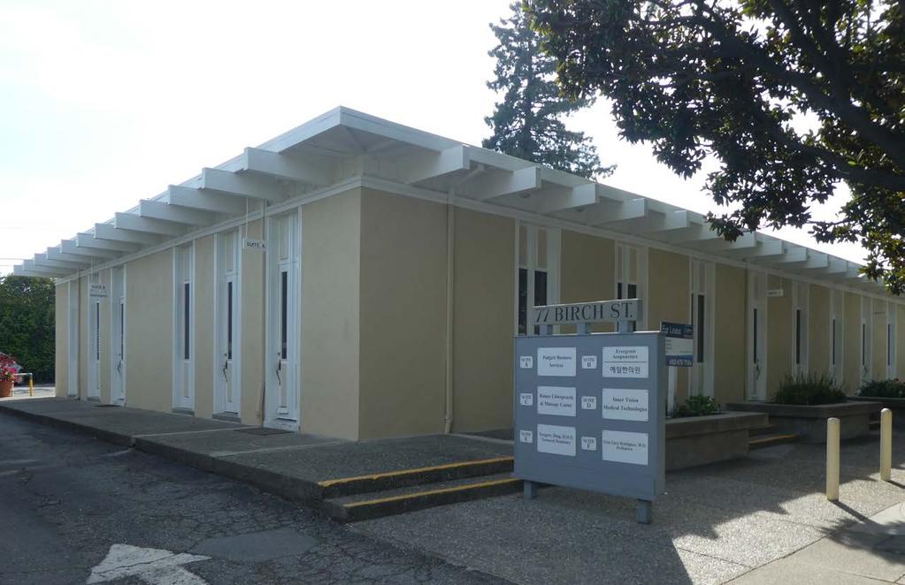 FOR SALE 77 BIRCH STREET REDWOOD CITY, CA Medical Office Building / Residential Development Site > AAA location in quiet, desirable Oak Knoll/Edgewood Park neighborhood of Redwood City.
