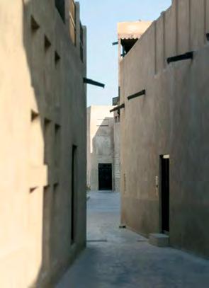 HOMAGE TO THE PAST The ephemeral wadi landscape and historic Bastakiya district of Dubai have