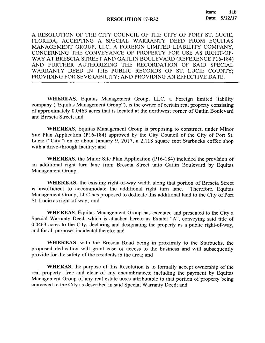 RESOLUTION 17-R32 Item: 11B Date: 5/22/17 A RESOLUTION OF THE CITY COUNCIL OF THE CITY OF PORT ST.