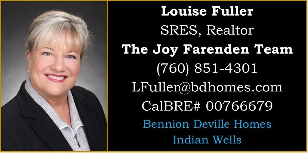 Louise Fuller is a California native and has just returned to the Real Estate Market as a fully licensed Sales Consultant.