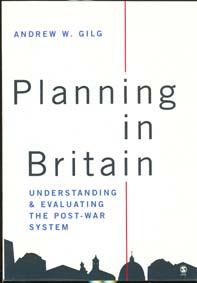 Planning in Britain: Understanding and Evaluating the