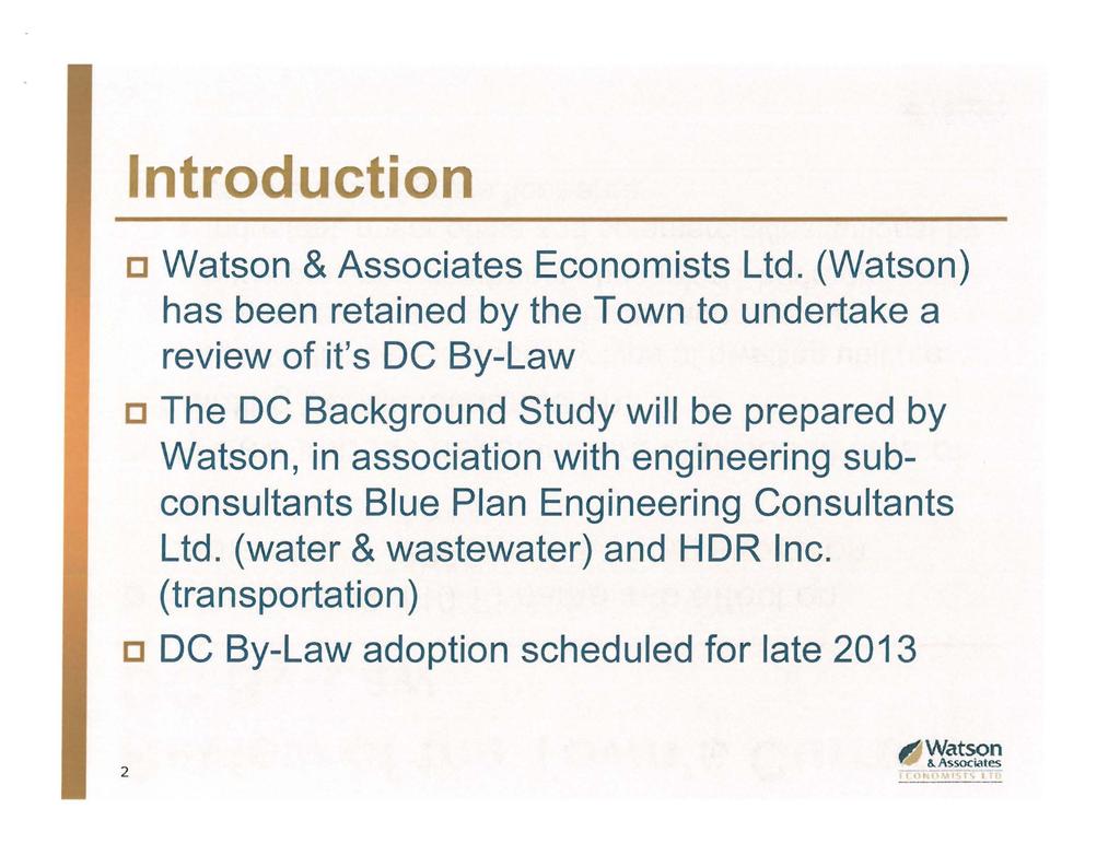 Introduction c Watson & Associates Economists Ltd.