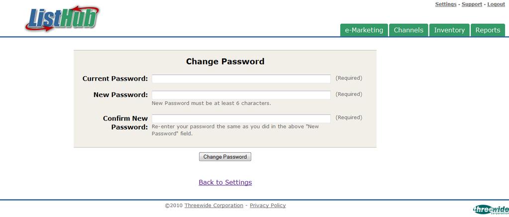 Account Settings: Change Password Select the Settings link at the very top of the page (Figure 15) Select Change Password