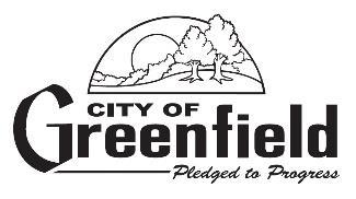 STAFF REPORT GREENFIELD PLAN COMMISSION TUESDAY, JANUARY 8, 2019 6:30 PM ROOM 100 CITY HALL 7325 W. FOREST HOME AVE., GREENFIELD, WI 53220 1. Roll Call 2.