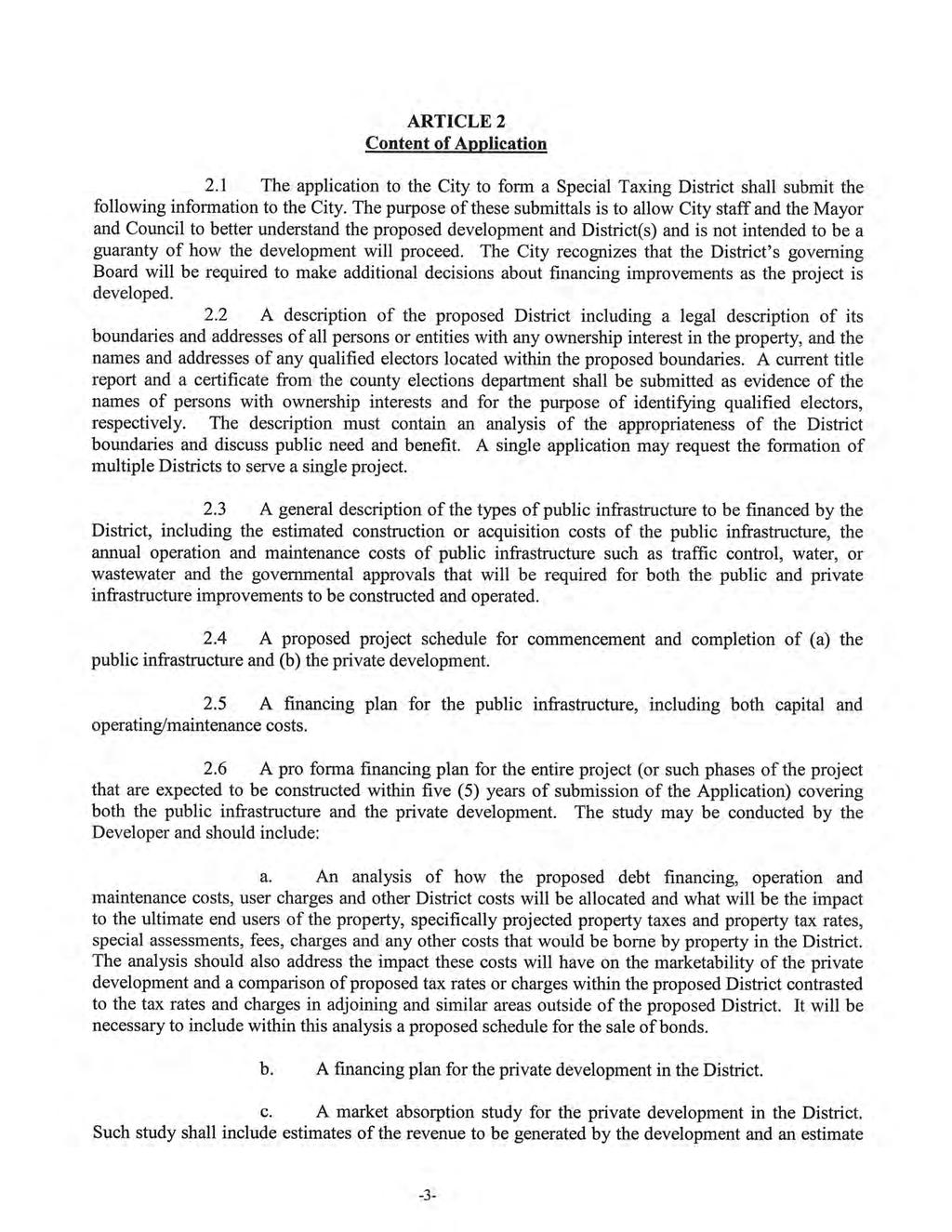 ARTICLE 2 Content of Application 2.1 The application to the City to form a Special Taxing District shall submit the following information to the City.