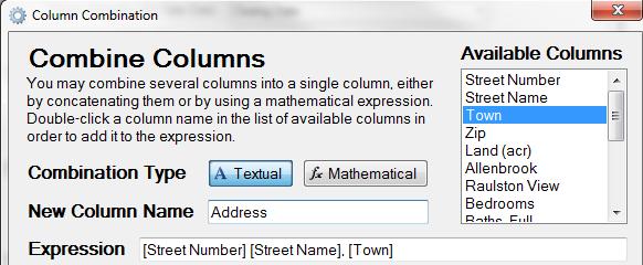 Then select the fields you wish to combine by double clicking on the appropriate field names. Add spaces, commas, etc. so that the syntax is appropriate.
