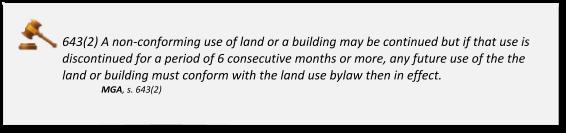 the Zoning Bylaw (e.g., a legal nonconforming use).
