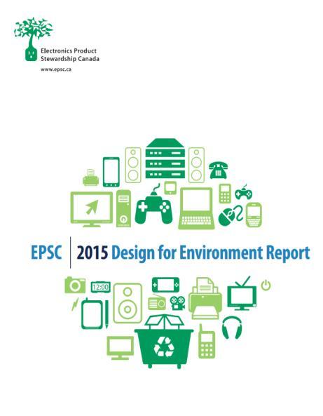ca/2015-design-for-environment-report/), which highlights the industry s progress related to design for the environment, along with the many technological advances that are creating change in