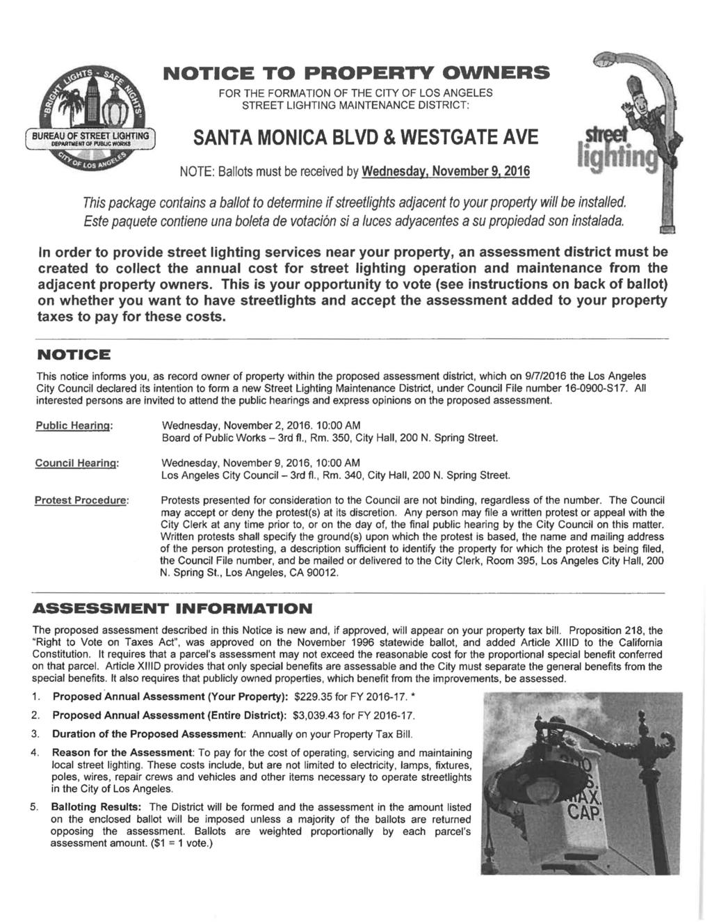 NOTICE TO PROPERTY OWNERS FOR THE FORMATION OF THE CITY OF LOS ANGELES STREET LIGHTING MAINTENANCE DISTRICT: A r' BUREAU OF STREET LfGHTING DEWWTMENt Of PUBUC WORKS SANTA MONICA BLVD & WESTGATE AVE