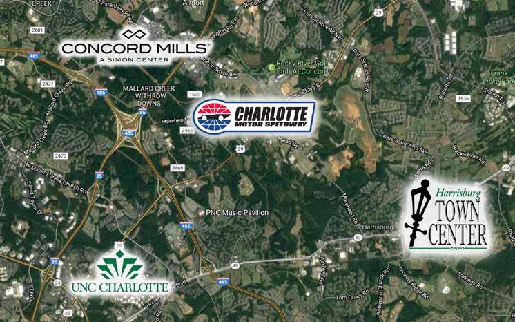 AREA HIGHLIGHTS Concord Mills...5.1 mi Charlotte Motor Speedway...2.7 mi University of North Carolina Charlotte UNCC...5.0 mi zmax Dragway...3.2 mi Cabarrus Arena...9.