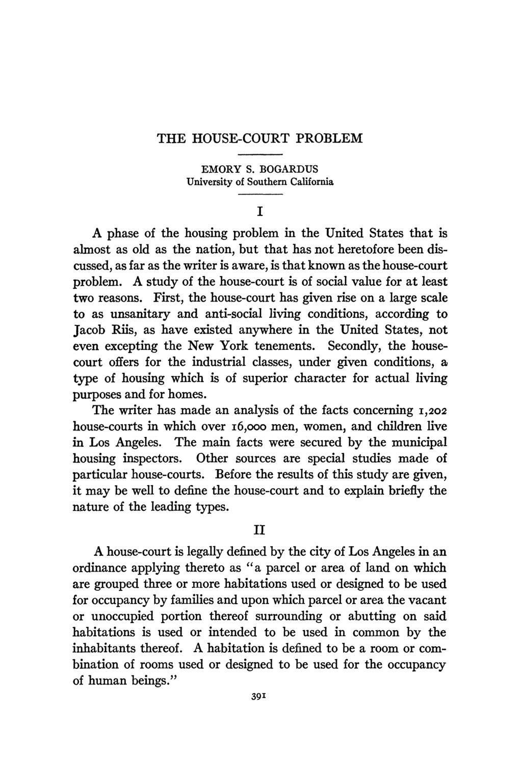 THE HOUSE-COURT PROBLEM EMORY S.