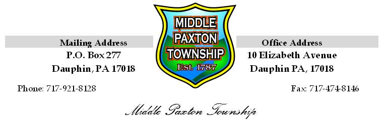 BOARD OF SUPERVISORS REGULAR MONTHLY MEETING MINUTES August 3, 2015 Call to Order The August 3, 2015 regular monthly meeting of the Middle Paxton Township Board of Supervisors was called to order at