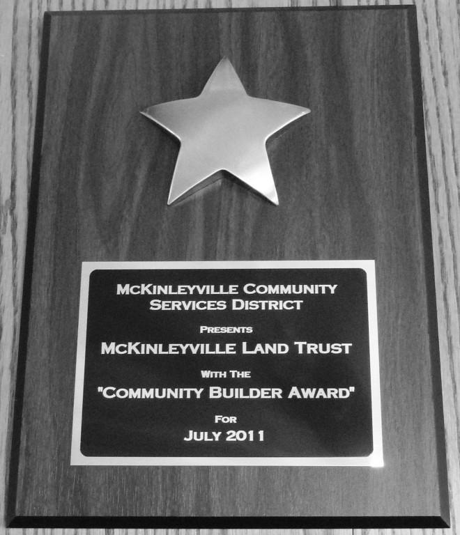 MCKINLEYVILLE LAND TRUST P.O. Box 2723 McKinleyville, CA 95519 AWARD BESTOWED UPON US!