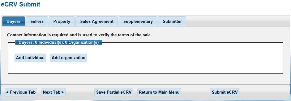 ~~~ Editing an ecrv ~~~ Starting with this first tab, or any tab you select, please enter the requested information regarding the sale of real property.