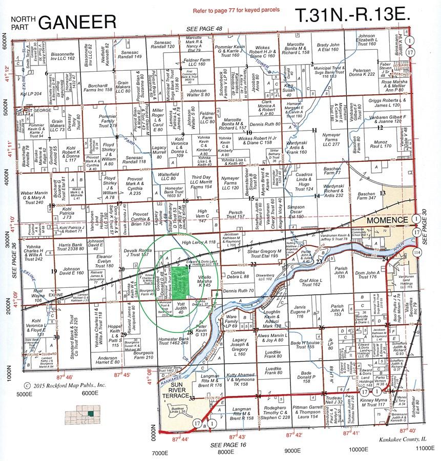 PLAT MAP OF GANEERTOWNSHIP 78 ACRE FARM, KANKAKEE COUNTY Plat Map reprinted with