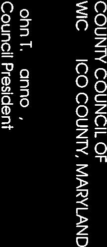 AHEST COUNTY COUNCIL OF WIC CO COUNTY. MARYLAND Mafthew E Creamer, John T.