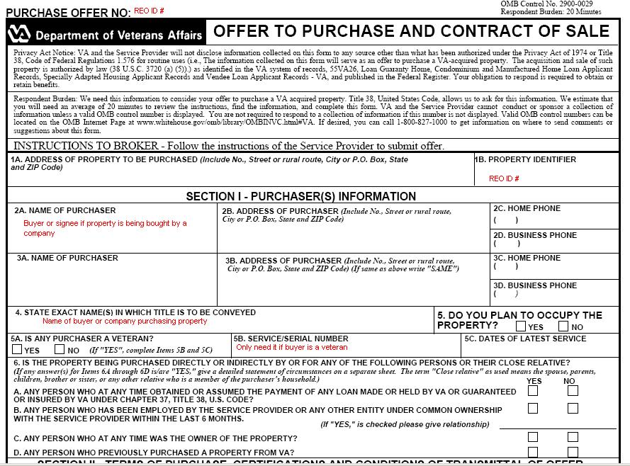 VA CONTRACT INSTRUCTIONS VA Offer To Purchase And Contract Of Sale The VA OFFER TO PURCHASE AND CONTRACT OF SALE is the only contract accepted.
