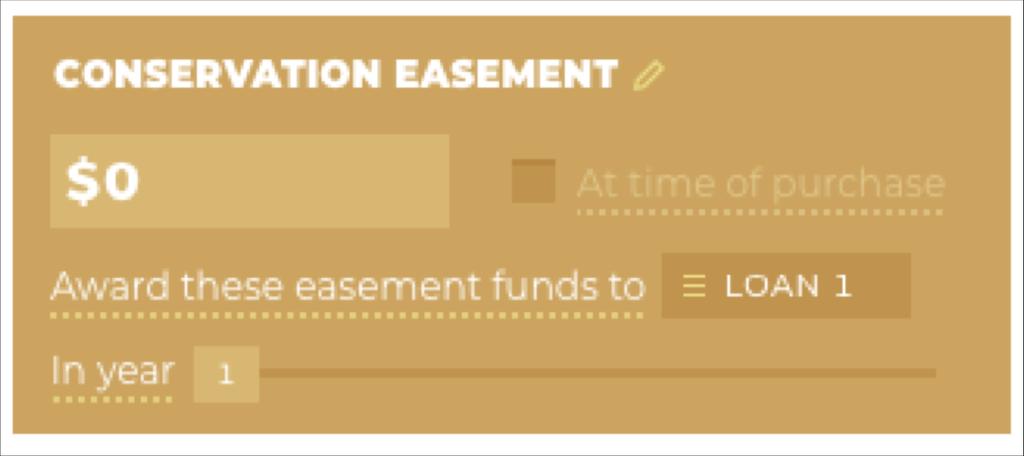 With the calculator you can Add a conservation easement Select this option to add a conservation easement income to your scenario. Enter the easement value here.