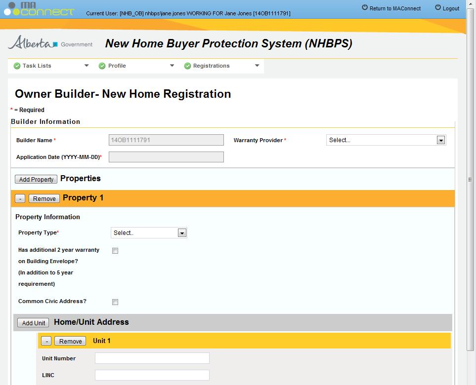 2.4 Creating a New Home Registration Owner builders who choose to obtain warranty coverage before building their new home must use the Create New Registration with Warranty tool to submit their new