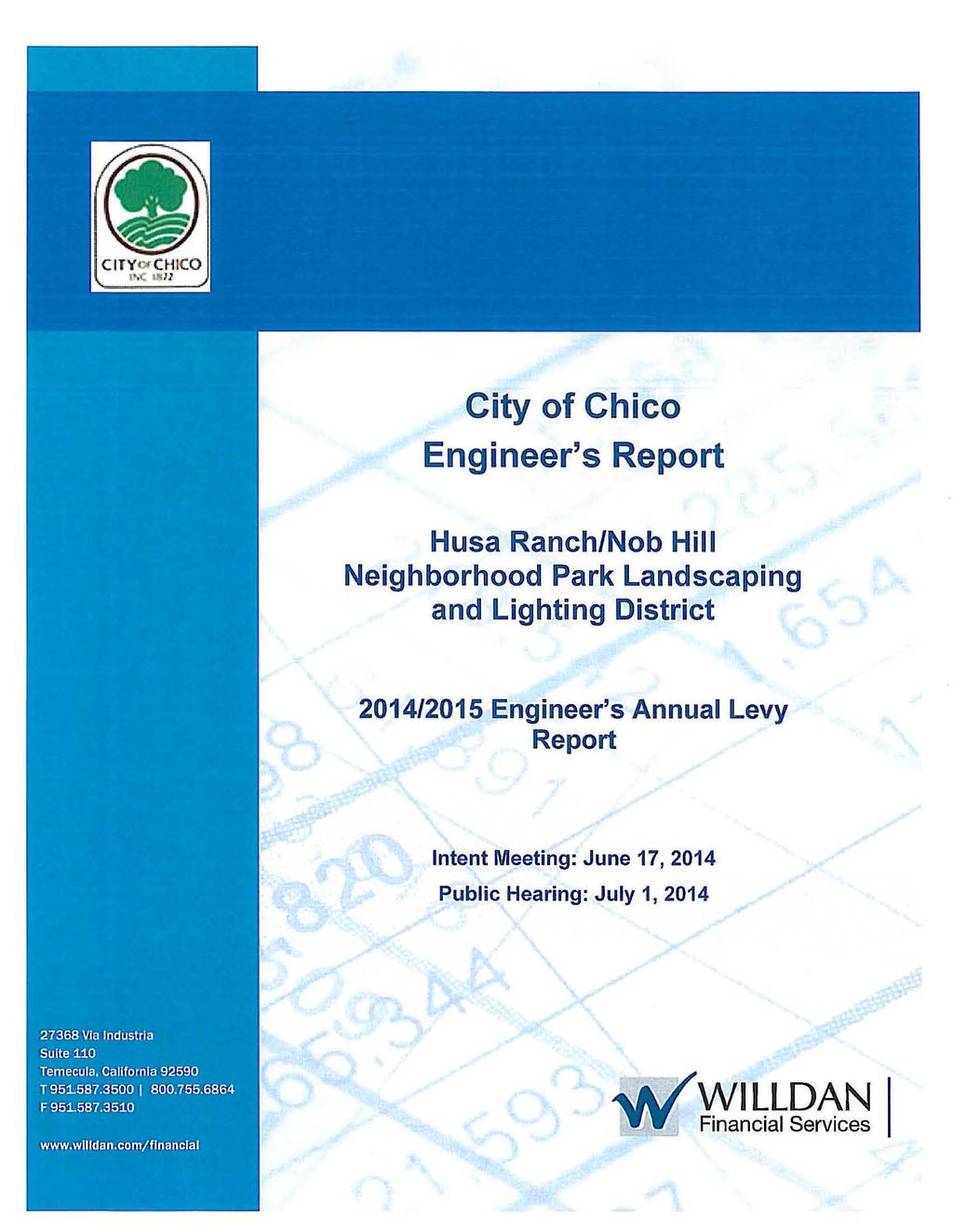 City of Chico Engineer's Report Husa Ranch/Nob Hill Neighborhood Park Landscaping and Lighting