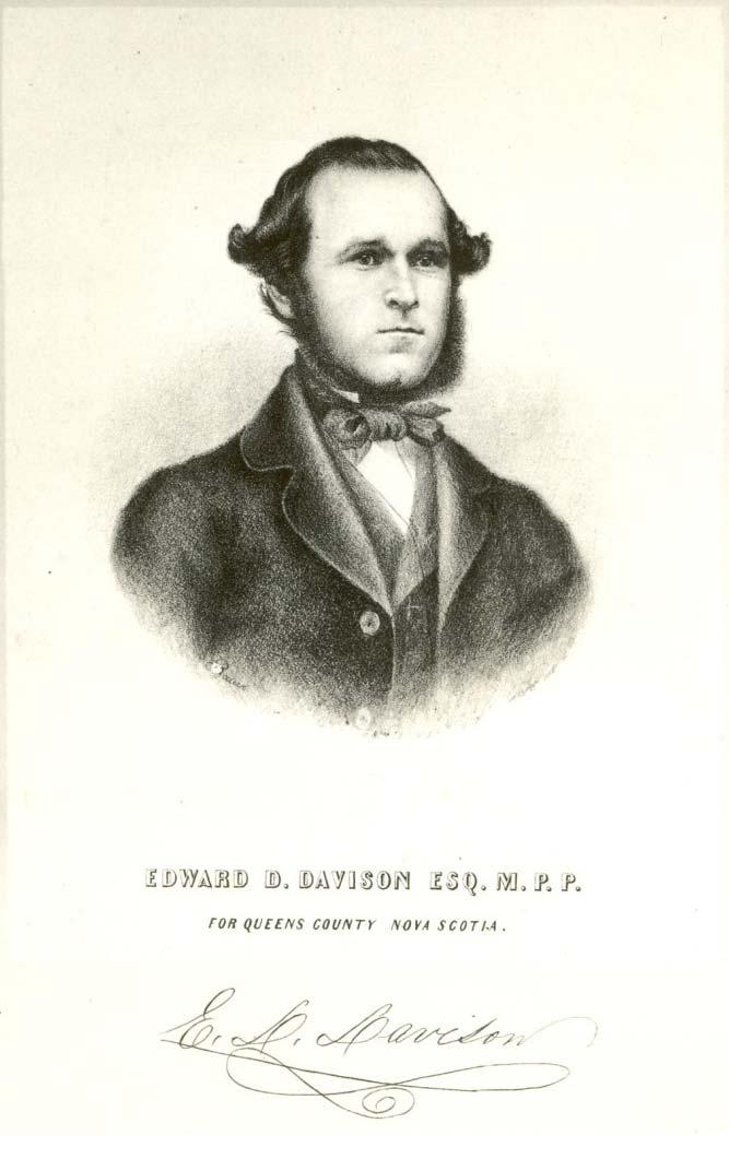 Edward Doran Davison Sr. The Lumber King Edward Doran Davison Senior was born in 1819 at Mill Village, Queens County.