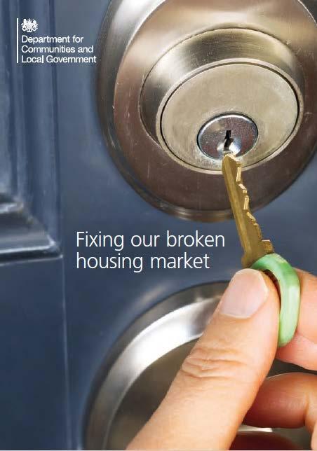Housing Need The National Picture Govt. priority to fix the broken housing market one of greatest barriers to progress in Britain today. Govt. est.