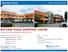 BAYVIEW PLAZA SHOPPING CENTER OFFICE OR RETAIL LEASING OPPORTUNITY