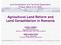 Agricultural Land Reform and Land Consolidation in Romania