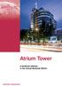 Atrium Tower. A landmark address in the Central Business District WARSAW/WARSZAWA