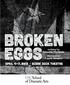 written by Eduardo Machado directed by Laurie Woolery April 4-7, 2013 Scene Dock Theatre