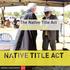 The Native Title Act. made simple
