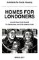 Architects for Social Housing HOMES FOR LONDONERS GOOD PRACTICE GUIDE TO RESISTING ESTATE DEMOLITION