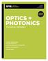 OPTICS + PHOTONICS TECHNICAL PROGRAM. San Diego Convention Center San Diego, California, USA. Conferences and Courses: 6 10 August 2017