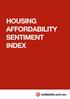 BACKGROUND & METHODOLOGY Introducing the Housing Affordability Sentiment Index... 3 THE HASI The final HASI score... 6