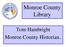 Monroe County Library. Tom Hambright Monroe County Historianc2001