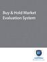 Buy & Hold Market Evaluation System