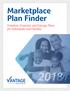 Marketplace Plan Finder. Freedom, Essential, and Savings Plans for Individuals and Families
