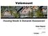 Valemount. Housing Needs & Demands Assessment. Final Report. January 11, created by