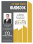 HANDBOOK. the home BUYERS. For Reference and Education during the Home Buying Process DANNY FORCE REALTOR.