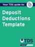 Your TDS guide to: Deposit Deductions Template