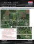 FOR SALE : Land Highway 70 E Grantsburg, WI GRANTSBURG LAND PARCELS Acres up to 8 Acres FACTS & FEATURES